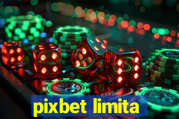 pixbet limita